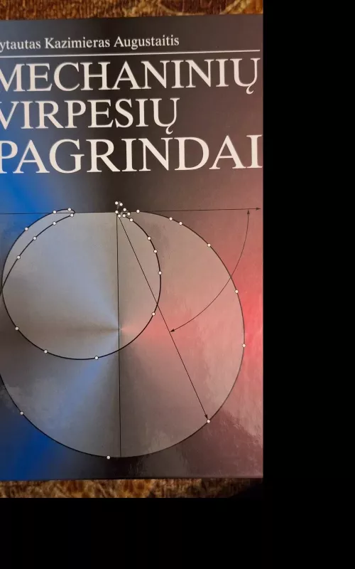 Mechaninių virpesių pagrindai - Autorių Kolektyvas, knyga 2