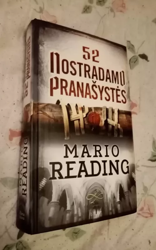 52 Nostradamo pranašystės - Mario Reading, knyga 2