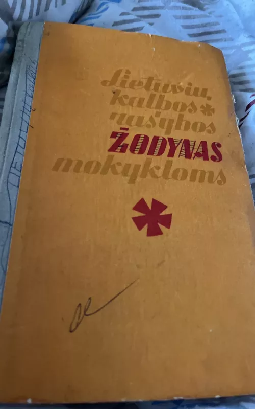 Lietuvių kalbos rašybos žodynas mokykloms - Autorių Kolektyvas, knyga
