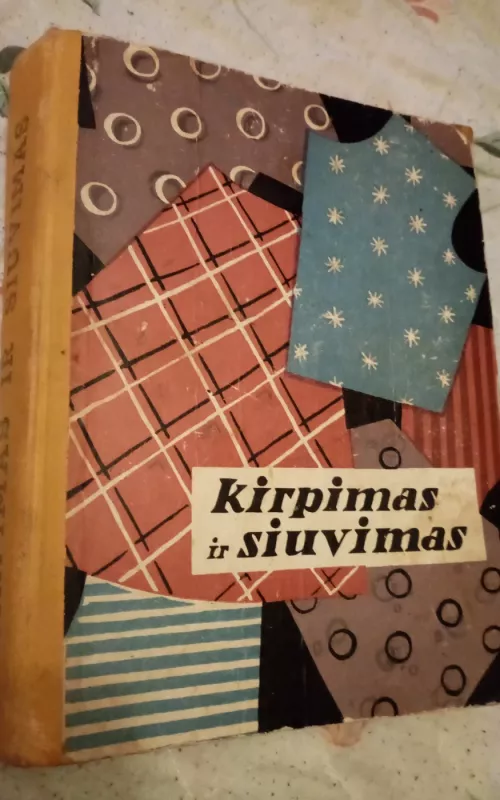 Kirpimas ir siuvimas - J. Lisauskienė, M.  Masiokaitė, knyga