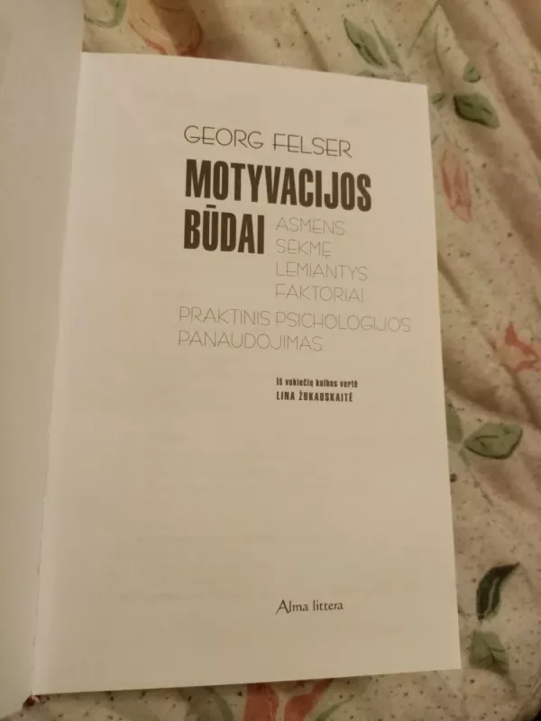 Motyvacijos būdai - Georg Felser, knyga 4