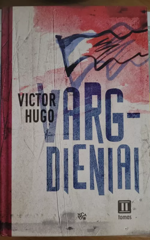Vargdieniai III tomas - Victor Hugo, knyga