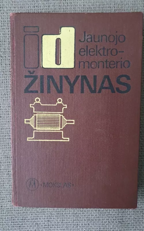 Jaunojo elektromonterio žinynas - Parinis J. Zevinas M.,, knyga