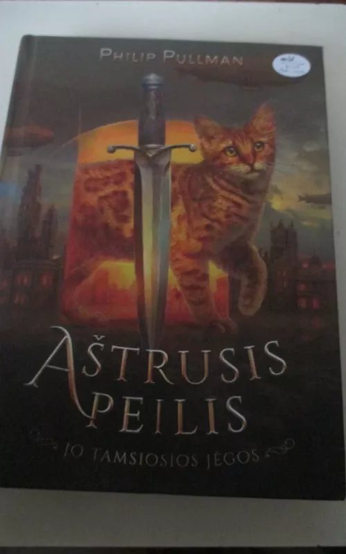 Jo tamsiosios jėgos. Aštrusis peilis (2) - Philip Pullman, knyga 2