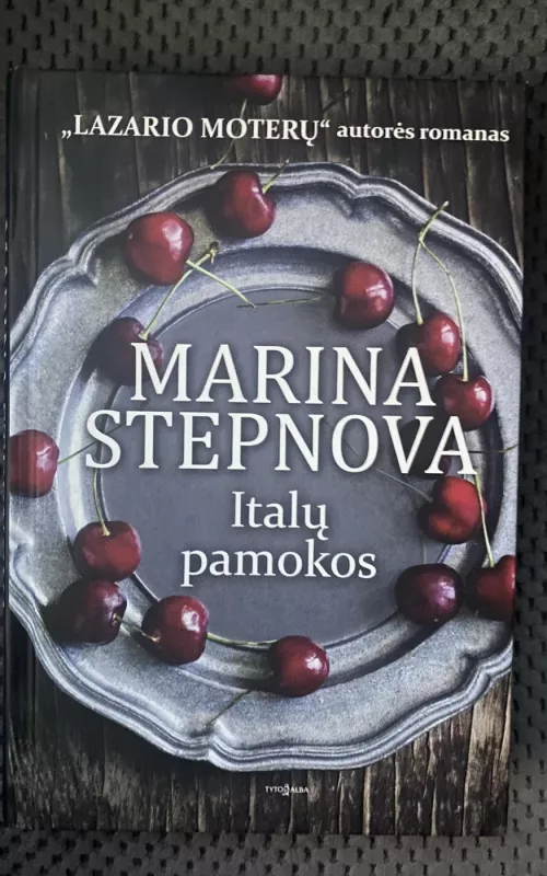 Italų pamokos - Marina Stepnova, knyga