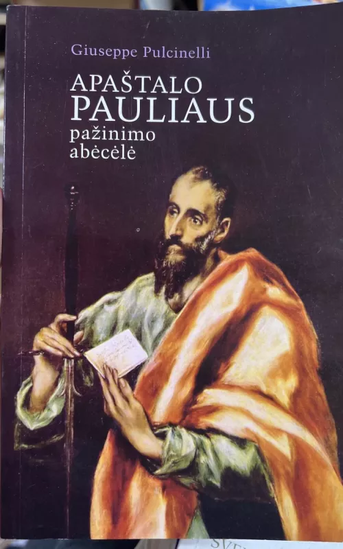 Apaštalo Pauliaus pažinimo abėcėlė - Giuseppe Pulcinelli, knyga 2