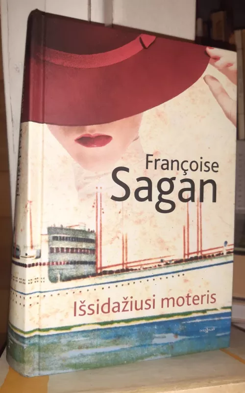 Išsidažiusi moteris - Francoise Sagan, knyga