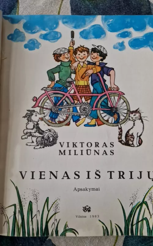 Vienas iš trijų - Viktoras Miliūnas, knyga 2