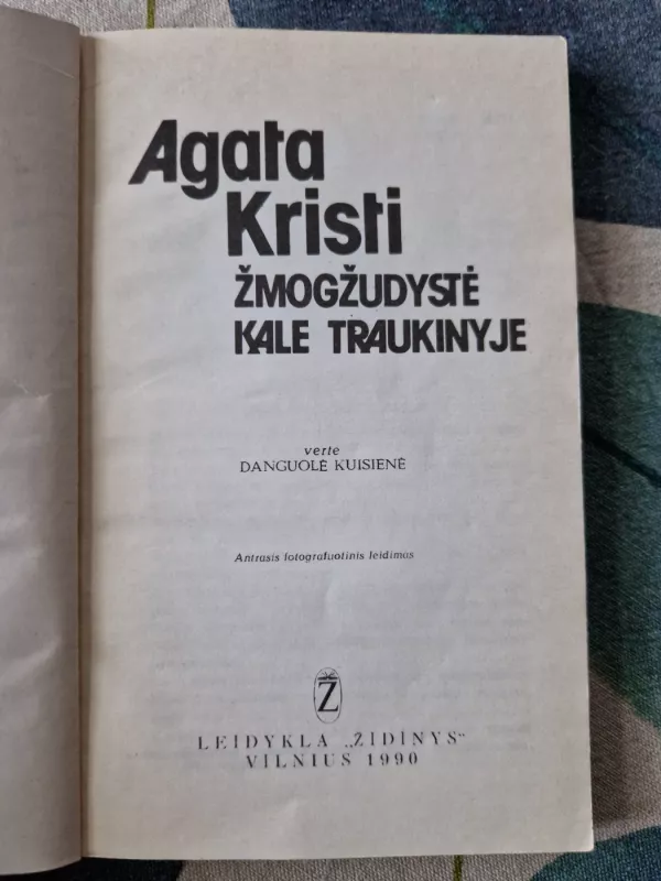 Žmogžudystė Kale traukinyje - Agatha Christie, knyga 4