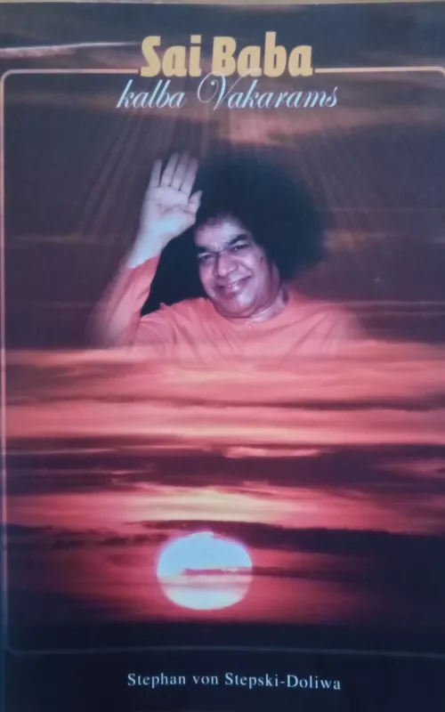 Sai Baba kalba Vakarams - Autorių Kolektyvas, knyga