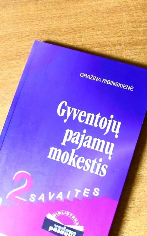 Gyventojų pajamų mokestis per 2 savaites - Gražina Ribinskienė, knyga 2