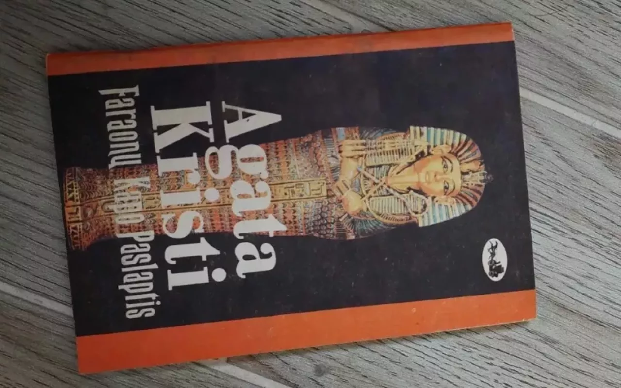 Faraonų kapo paslaptis - Agatha Christie, knyga 3