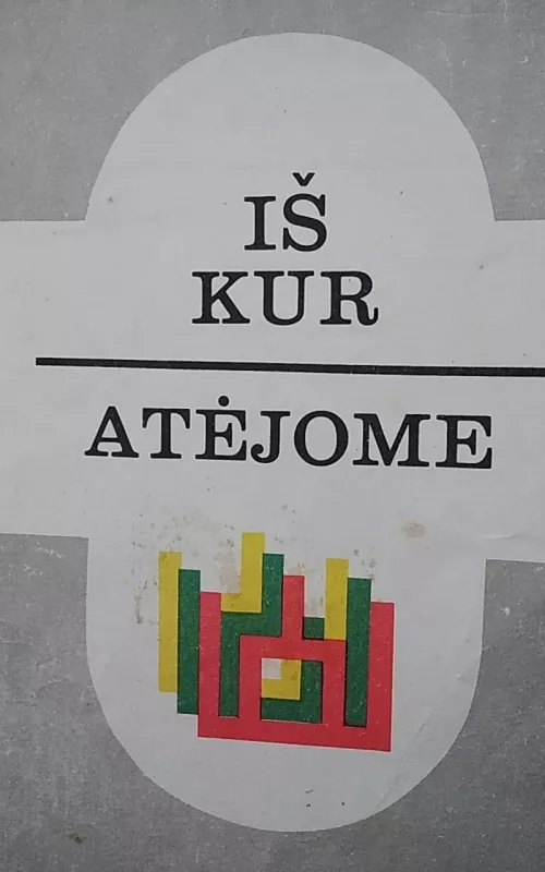 Iš kur atėjome - A. Nekrošienė, knyga
