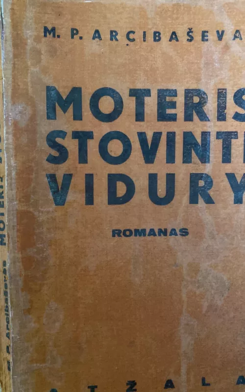 Moteris stovinti vidury - M. P. Arcibaševas, knyga 2