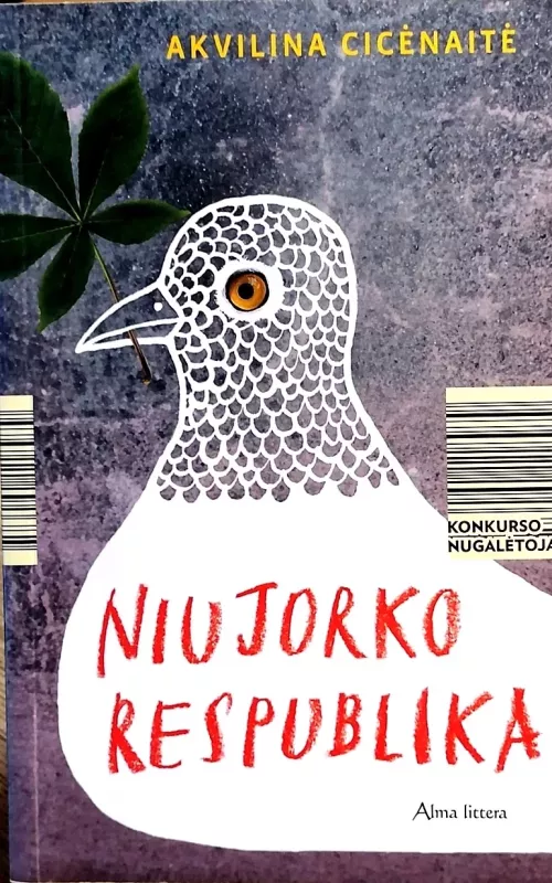 NIUJORKO RESPUBLIKA - Akvilina Cicėnaitė, knyga
