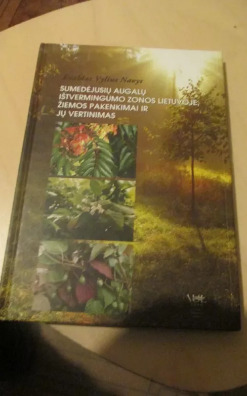 Sumedėjusių augalų ištvermingumo zonos Lietuvoje, žiemos pakenkimai ir jų vertinimas - E.V. Navys, knyga 2