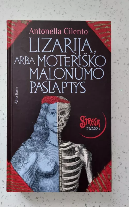 Lizarija, arba moteriško malonumo paslaptys - Antonella Cilento, knyga
