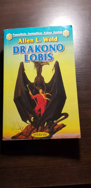 Drakono lobis - Allen L. Wold, knyga 2
