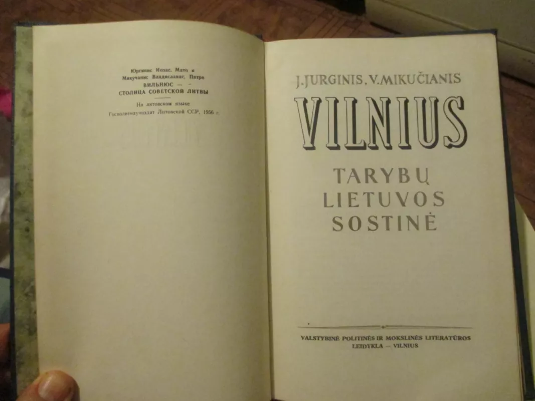 Vilnius Tarybų Lietuvos sostinė - J. Jurginis, knyga 3