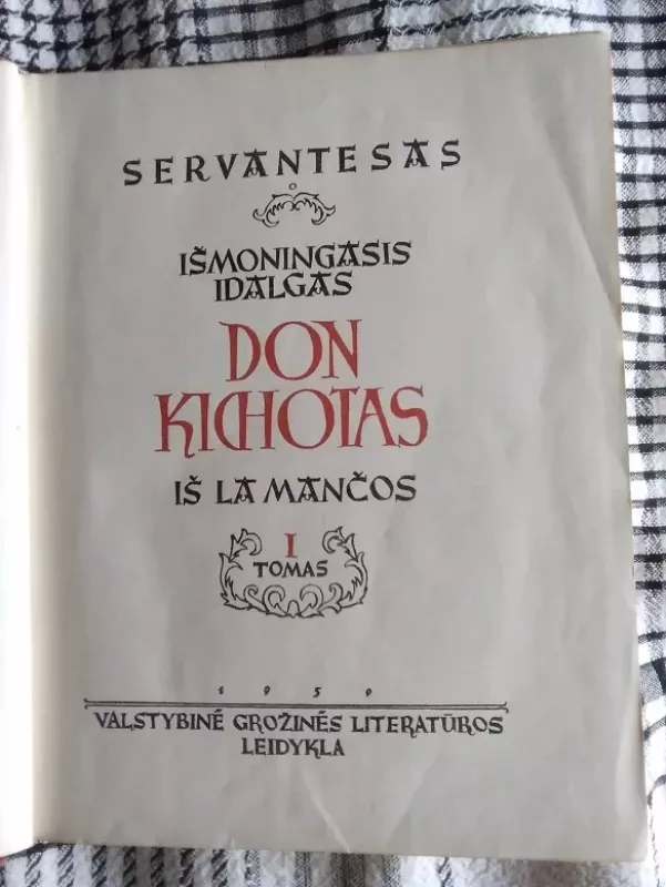 Išmoningasis Idalgas Don Kichotas iš La Mančios (2 tomai) - Migelis Servantesas, knyga 3