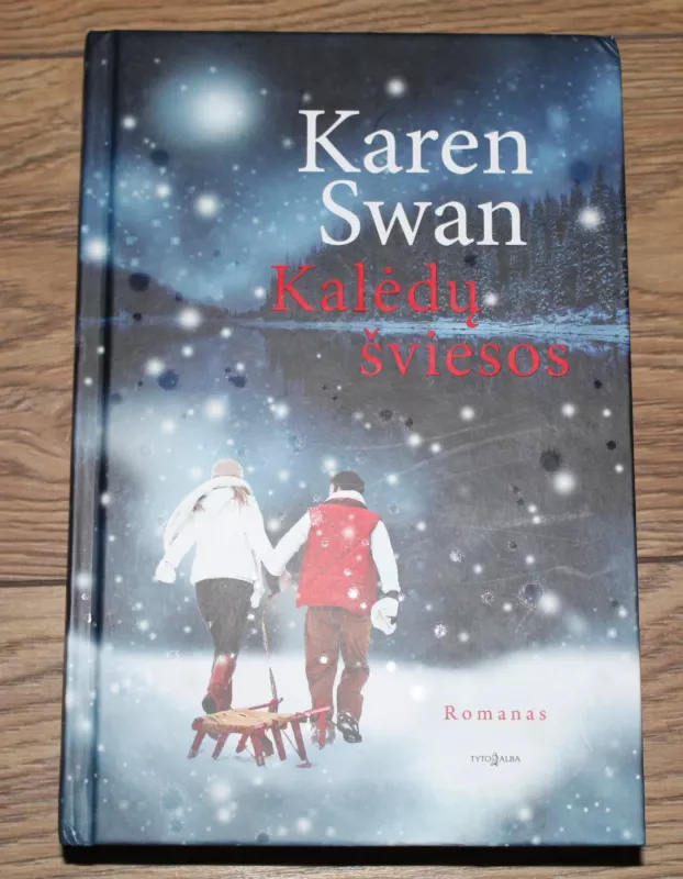 Kalėdų šviesos - Karen Swan, knyga 2