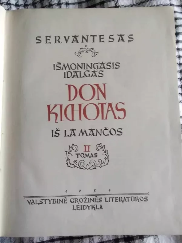 Išmoningasis Idalgas Don Kichotas iš La Mančios (2 tomai) - Migelis Servantesas, knyga 4