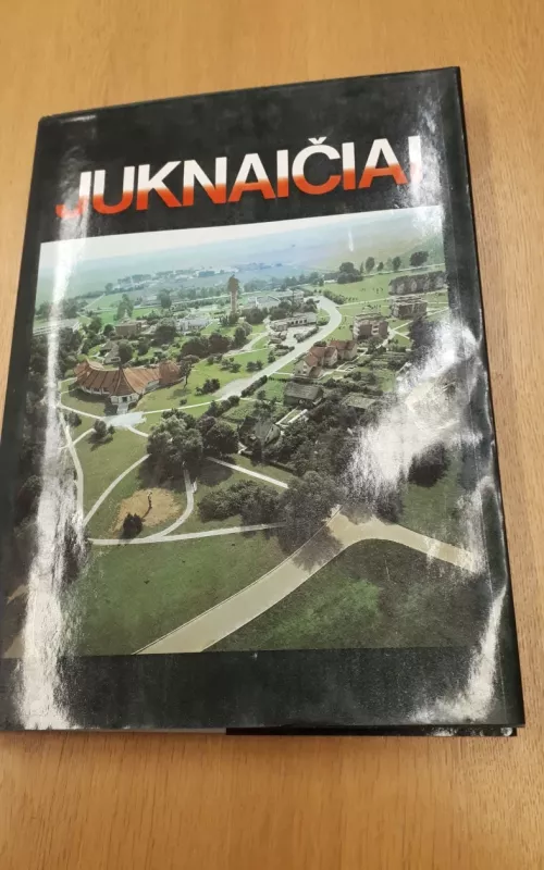 Juknaičiai - Zigmantas Dokšas, knyga 2