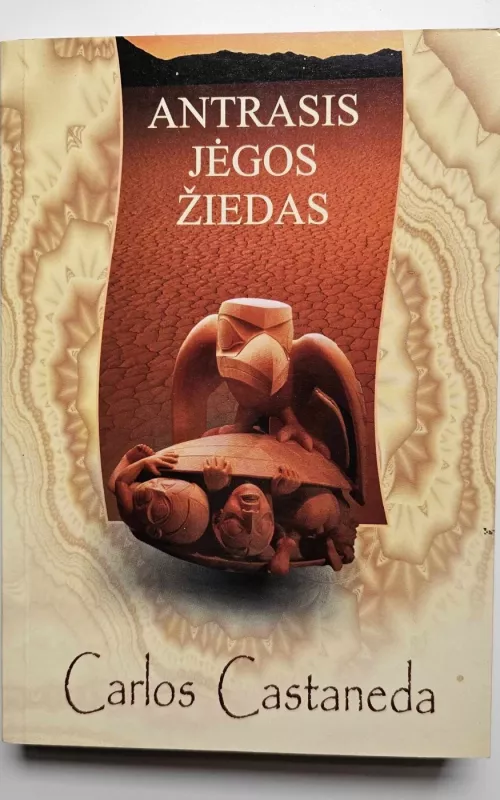 Antrasis Jėgos Žiedas - Carlos Castaneda, knyga
