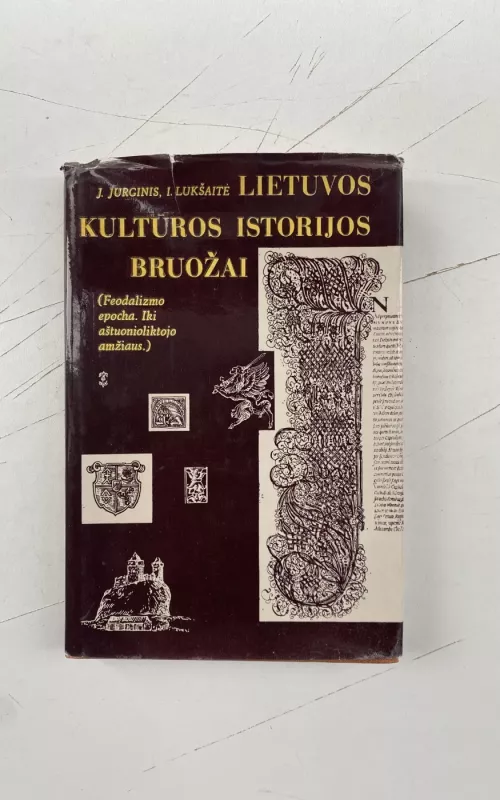 Lietuvos kultūros istorijos bruožai - J. Jurginis, knyga 2