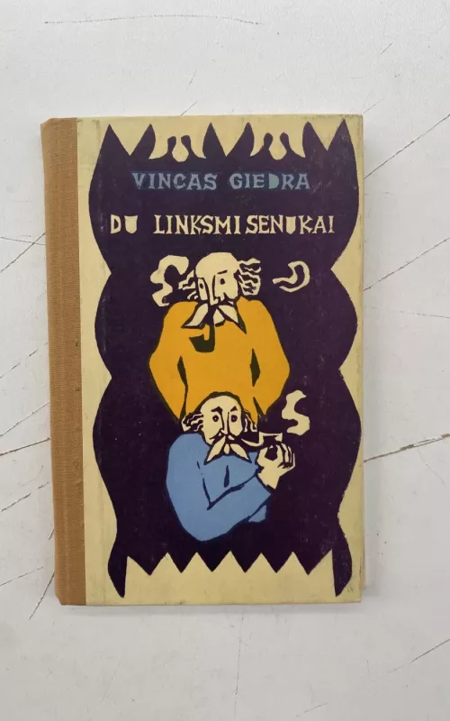 Du linksmi senukai - Vincas Giedra, knyga