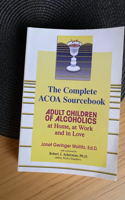 Adult Children of Alcoholics - Dr. Janet Geringer Woititz, knyga 2