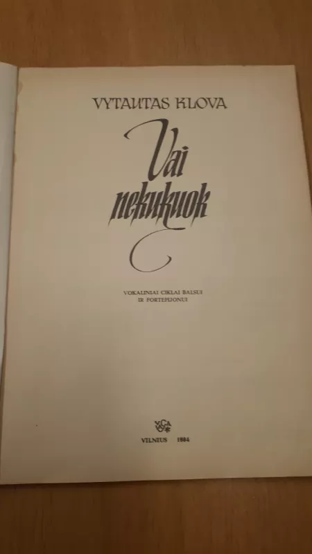 VAI NEKUKUOK - Vytautas Klova, knyga 3