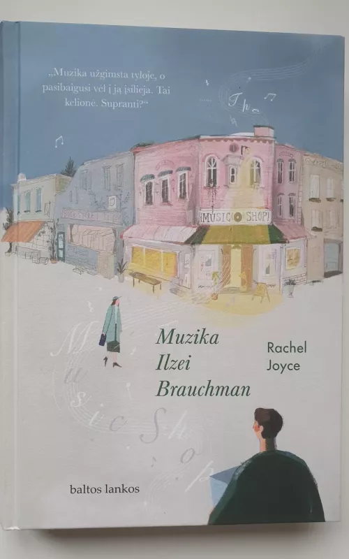 Muzika Ilzei Brauchman - Rachel Joyce, knyga