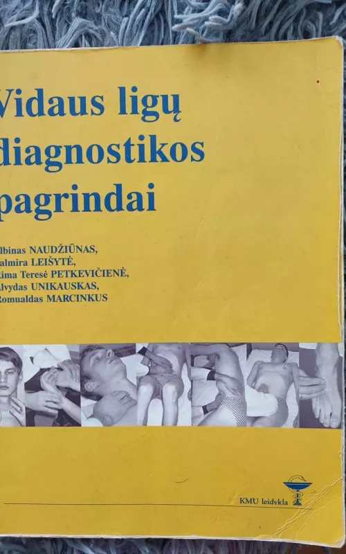 Vidaus ligų diagnostikos pagrindai - albinas naudžiūnas, knyga