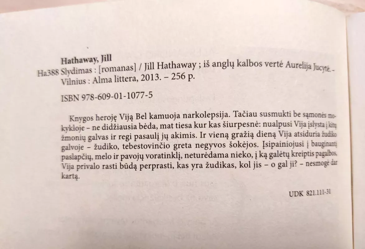 Slydimas - Hathaway Jill, knyga 6