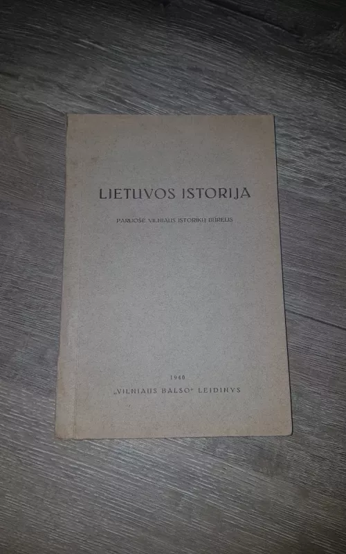 Lietuvos Istorija - Autorių Kolektyvas, knyga 2
