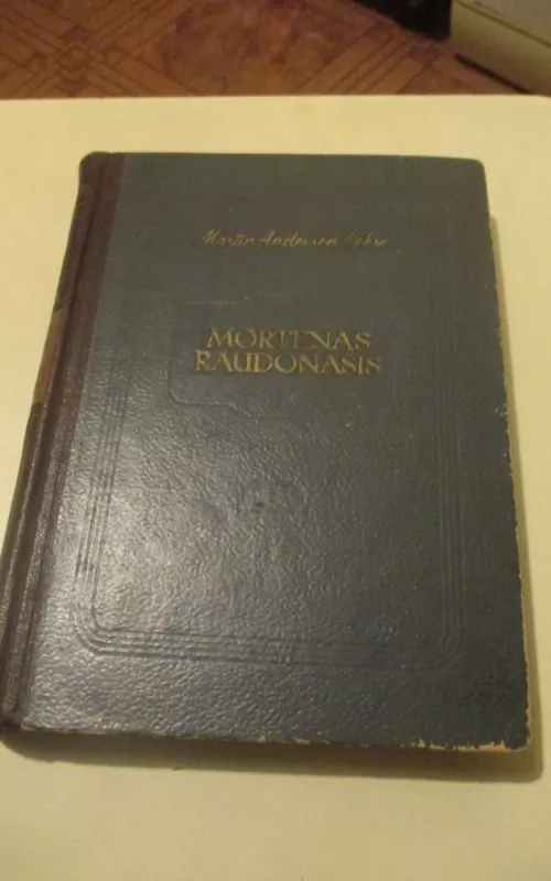 Mortenas Raudonasis - Autorių Kolektyvas, knyga 2