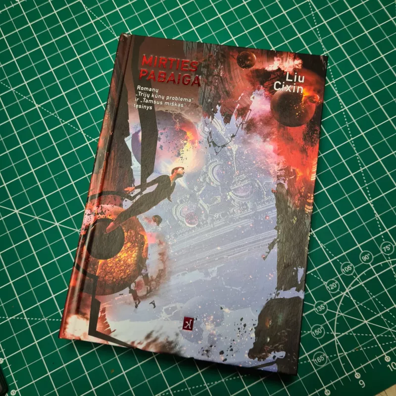 Trijų kūnų problema. Tamsus miškas. Mirties pabaiga (3 knygos) - Liu Cixin, knyga 4