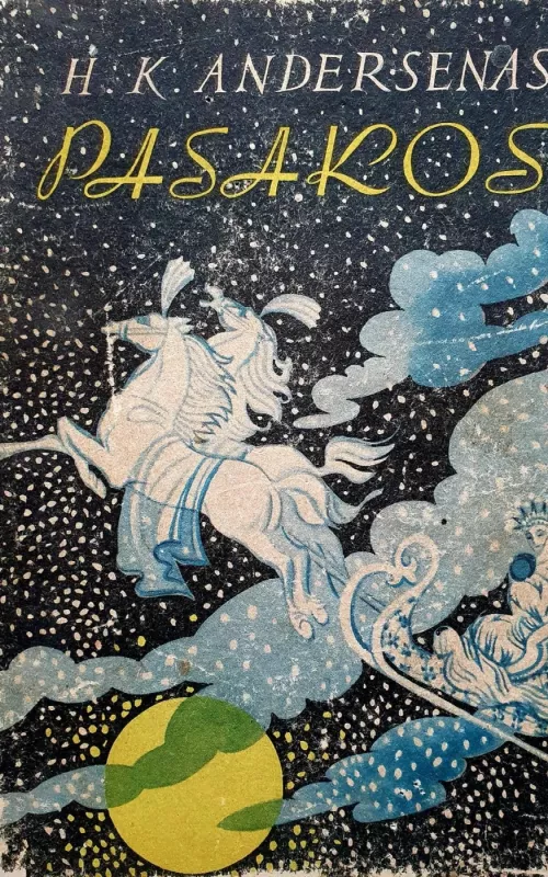 Pasakos - H. K. Andersenas, knyga 3