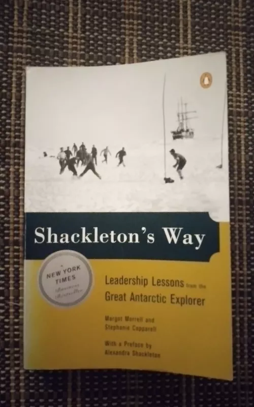 Shackleton's Way - Margot Morrell Stephanie Capparell, knyga 2