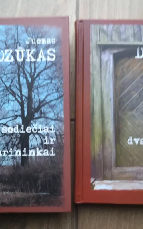 Sodiečiai ir dvarininkai - Juozas Dzūkas, knyga