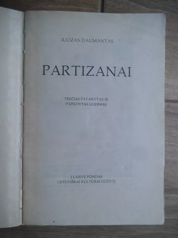 Partizanai - Juozas Daumantas, knyga 3