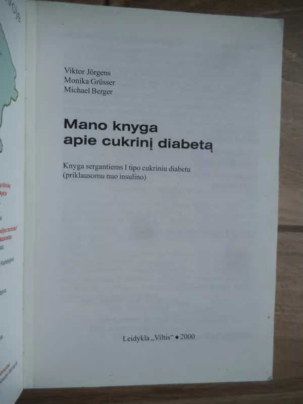 Mano knyga apie cukrinį diabetą - Viktor Jorgens, Monika  Grusser, Peter  Kronsbein, knyga 3