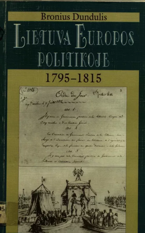 Lietuva Europos Politikoje: 1795-1815 - Bronius Dundulis, knyga