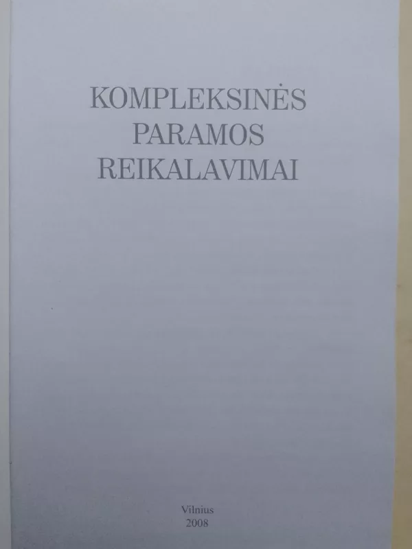 Kompleksinės paramos reikalavimai - Autorių Kolektyvas, knyga 3