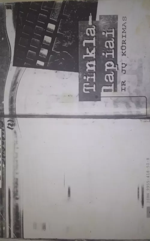 Tinklalapiai ir jų kūrimas - Liudvikas Kaklauskas, knyga