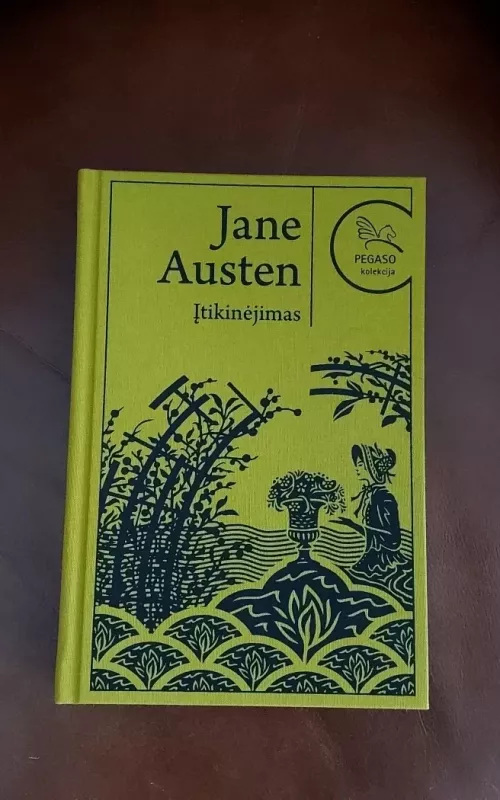 ĮTIKINĖJIMAS - Jane Austen, knyga 2