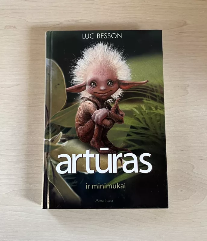 Artūras ir minimukai 1-4 dalys - Luc Besson, knyga 4