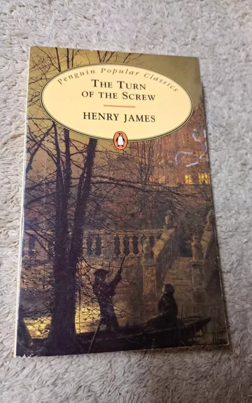 The turn of the Screw - Henry James, knyga