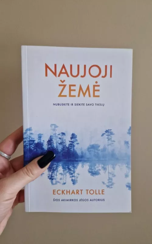 Naujoji žemė - Tolle Eckhart, knyga